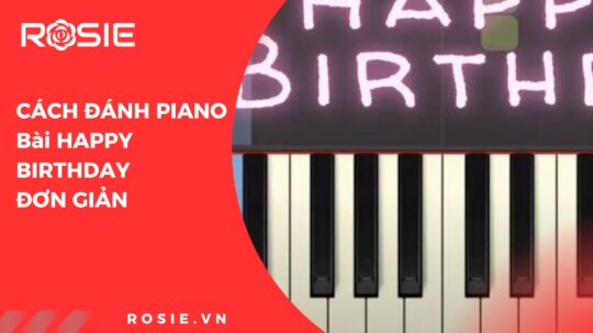 cach-danh-dan-piano-bai-happy-birthday-2